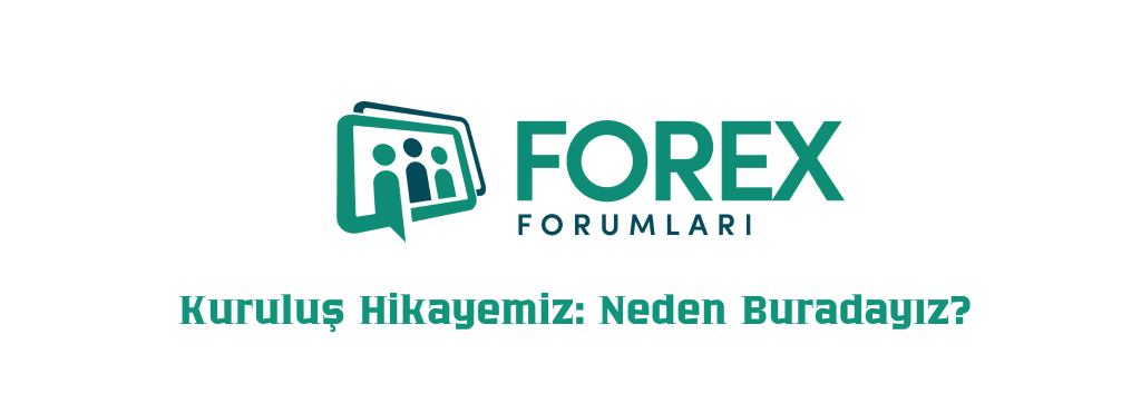 Türkiye'deki Forex Forumları Neden Yetersiz? Biz Neden Varız