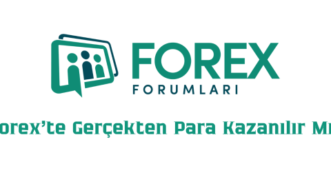 Forex'te Gerçekten Para Kazanılır Mı?