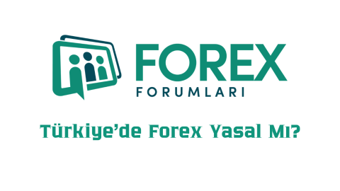 Türkiye'de Forex Yasal Mı?