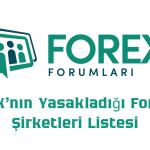 SPK'nın Yasakladığı Forex Şirketleri Listesi
